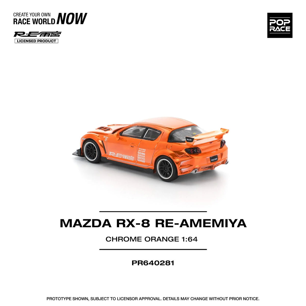 (COMING SOON) MAZDA RX-8 RE-AMEMIYA CHROME ORANGE PR640281 POP RACE 1:64 SCALE