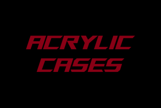 Acrylic Cases