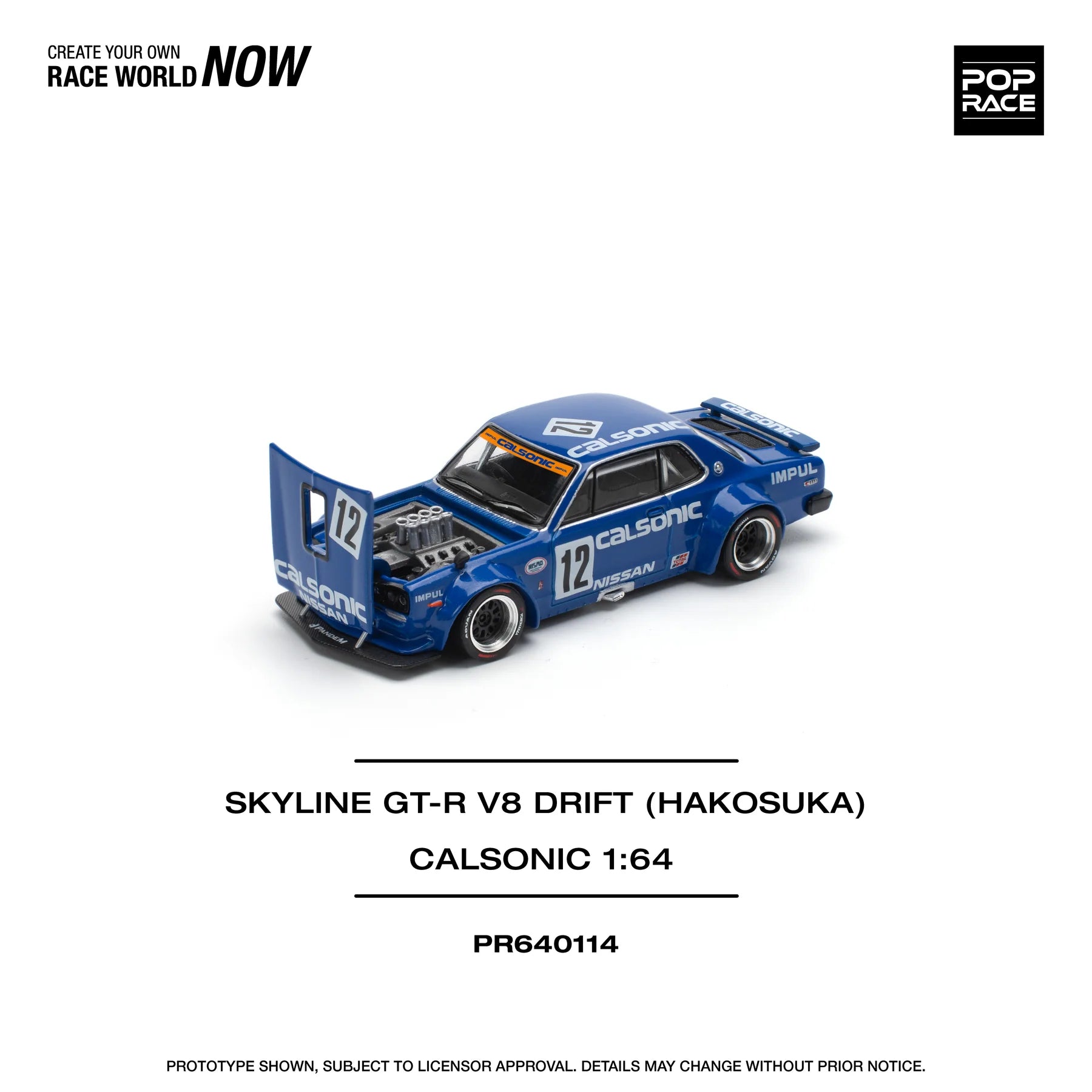 (COMING SOON) POPRACE 1/64 SKYLINE GT-R V8 DRIFT (HAKOSUKA) CALSONIC PR640114