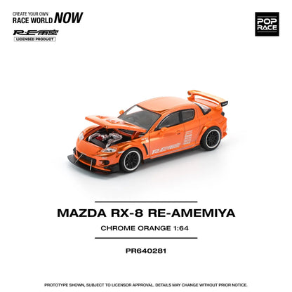 (COMING SOON) MAZDA RX-8 RE-AMEMIYA CHROME ORANGE PR640281 POP RACE 1:64 SCALE